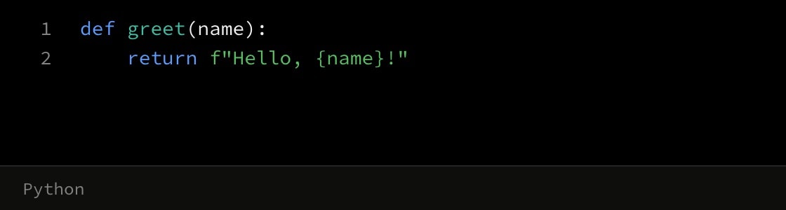 A Python code canvas titled greet.py, holding a two-line function that greets a name.